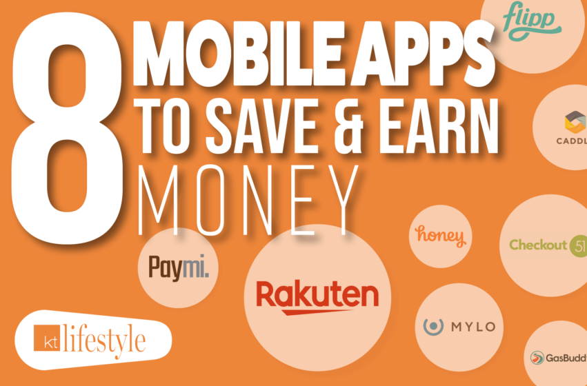 8 Apps to Save and Earn Money