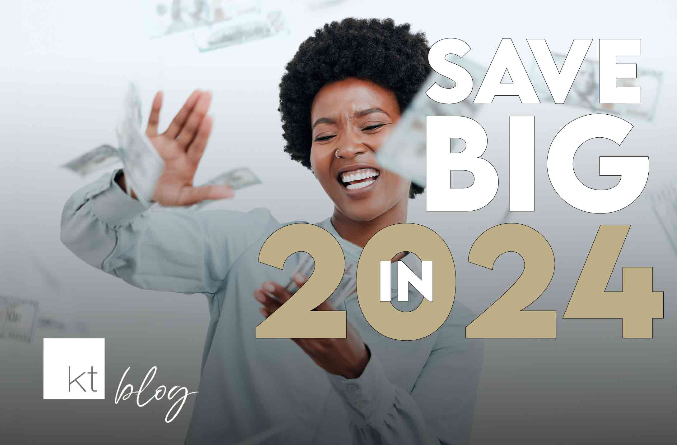 Save Big in 2024