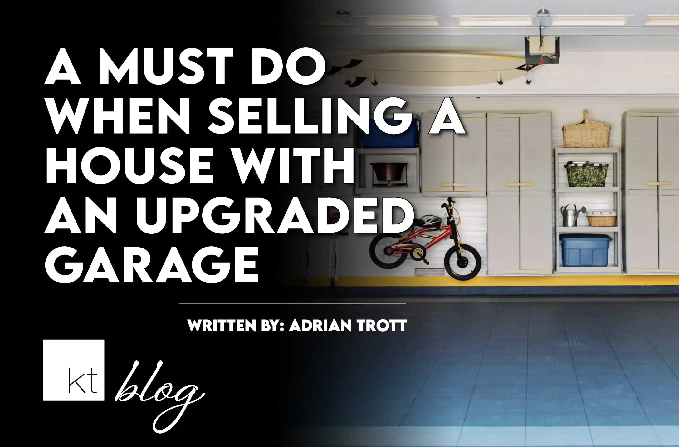 A blog thumbnail for how to leverage an upgraded garage to sell for more money